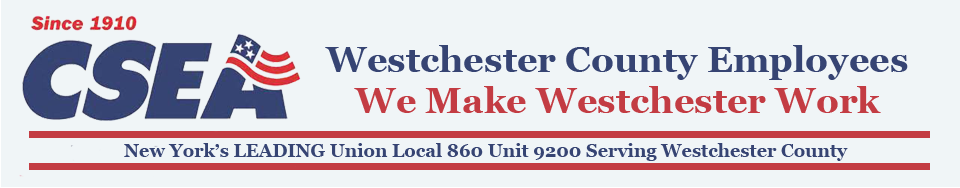 CSEA Unit 9200.  Local 860 Union – Westchester County Employees